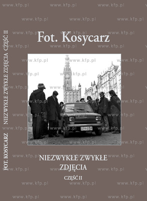 Album Fot. Kosycarz. Niezwykle Zwykle Zdjecia cz. II
