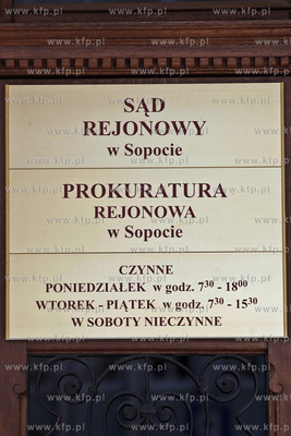 Sad rejonowy i prokuratura rejonowa w Sopocie przy...