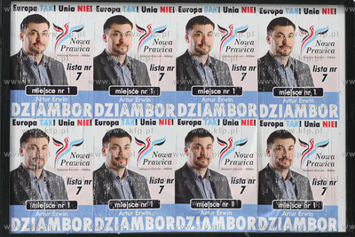 Plakaty wyborcze Adama Erwina Dziambora z Nowej Prawicy...