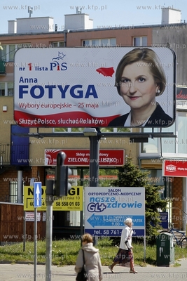 Plakat wyborczy Anny Fotygi z Prawa i Sprawiedliwosci...